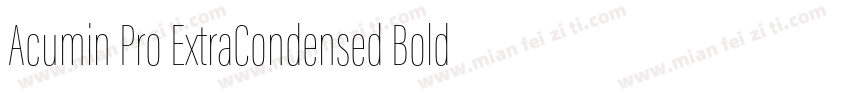 Acumin Pro ExtraCondensed Bold字体转换